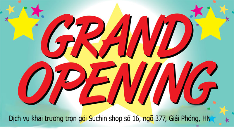 Dịch vụ khai trương trọn gói tại Hà Nội uy tín, giá rẻ hàng đầu