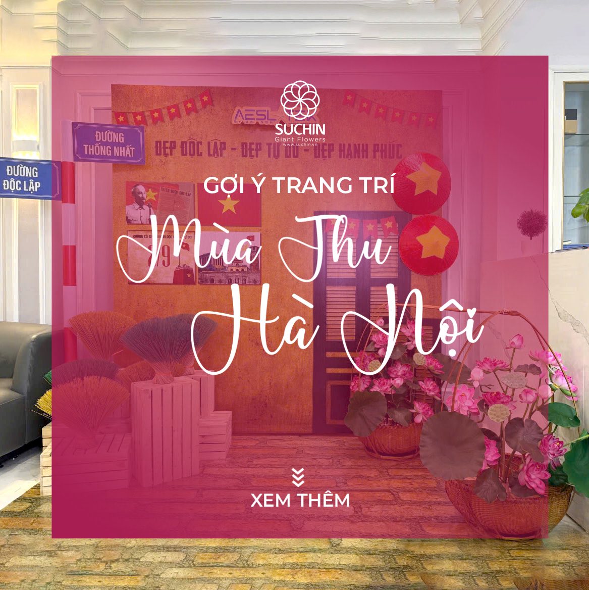 Gợi Ý Trang Trí Mùa Thu Hà Nội Cùng Suchin – Không Gian Lãng Mạn, Đầy Cảm Hứng