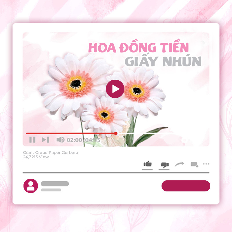 KHÓA HỌC LÀM HOA ĐỒNG TIỀN KHỔNG LỒ – GIẤY NHÚN