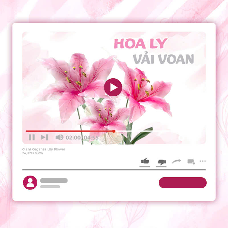 KHÓA HỌC LÀM HOA LY KHỔNG LỒ KIỂU 2 – VẢI VOAN