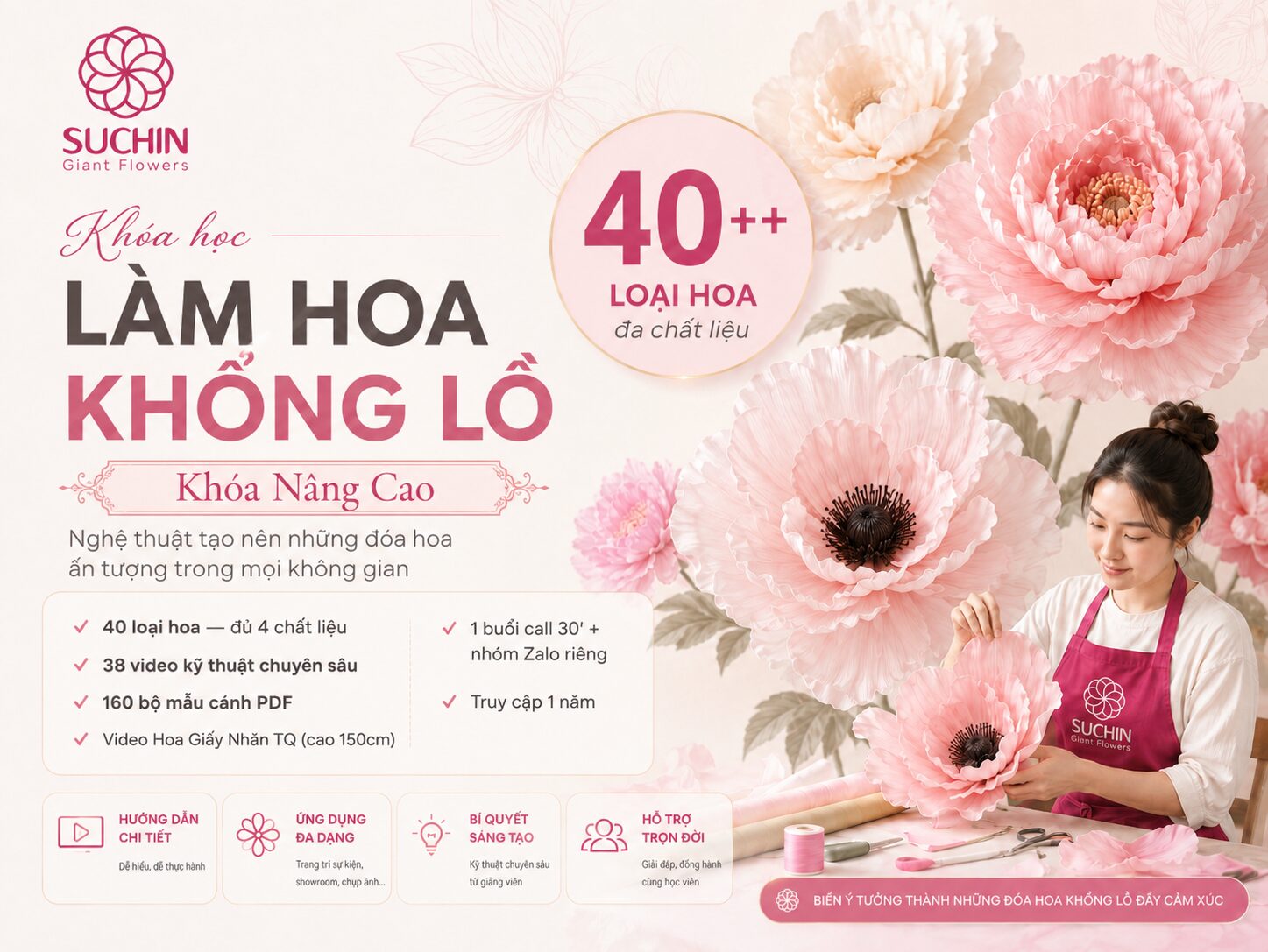 Khóa học làm hoa khổng lồ chuyên sâu – Gói Nâng Cao (40 loài, 4 chất liệu)